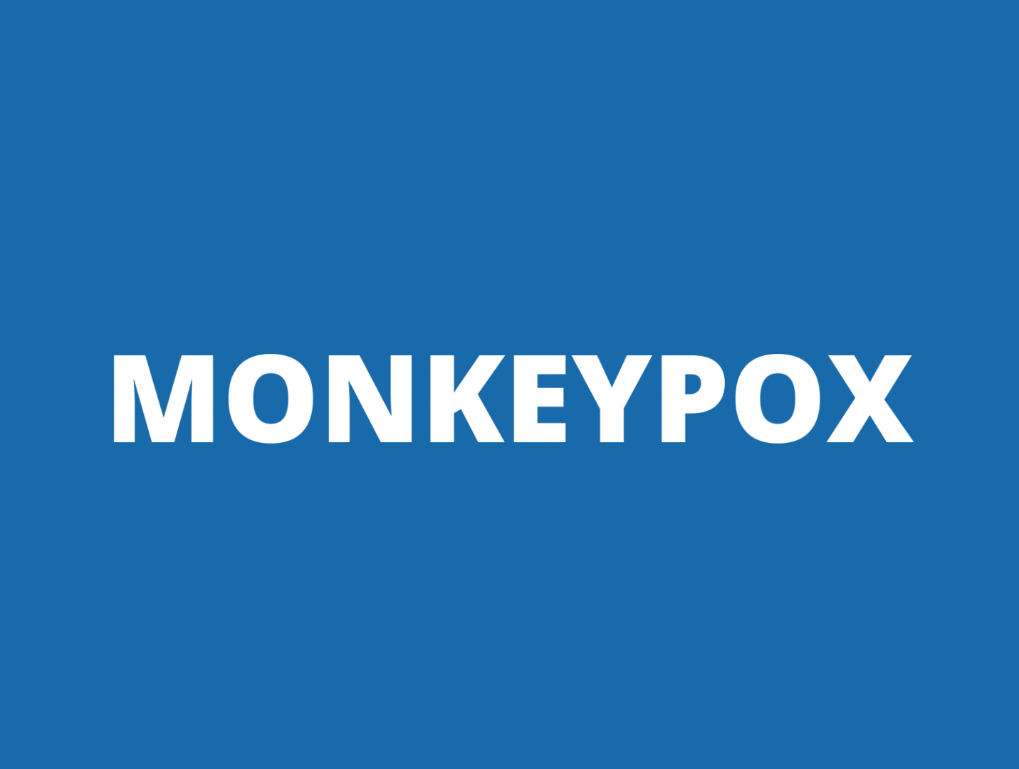Africa reports nearly 1,400 monkeypox cases in 2022: WHO